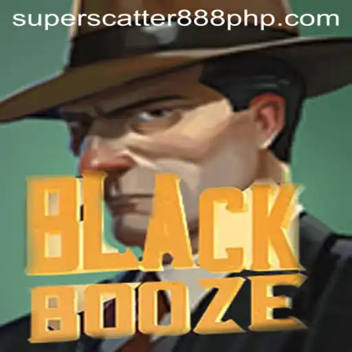 Discover the Exciting World of BlackBooze: A Game of Strategy and Super Scatter Fun