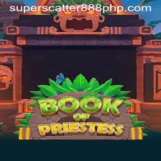 Unveiling BookOfPriestess: A Deep Dive into the Enchanting World of SUPERSCATTER888