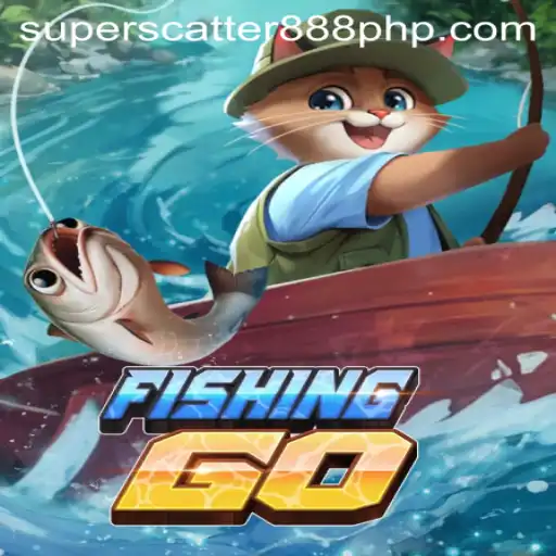 FishingGO: Dive into the Thrilling World of SUPERSCATTER888