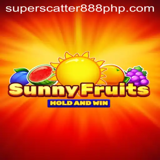 Exploring the Exciting World of SunnyFruits and SUPERSCATTER888